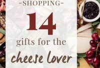 14 Perfect Gifts for Cheese Lovers: Ideas They’ll Actually Use