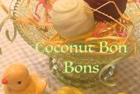 Decadent Coconut Bonbons Recipe for Irresistible Homemade Sweets