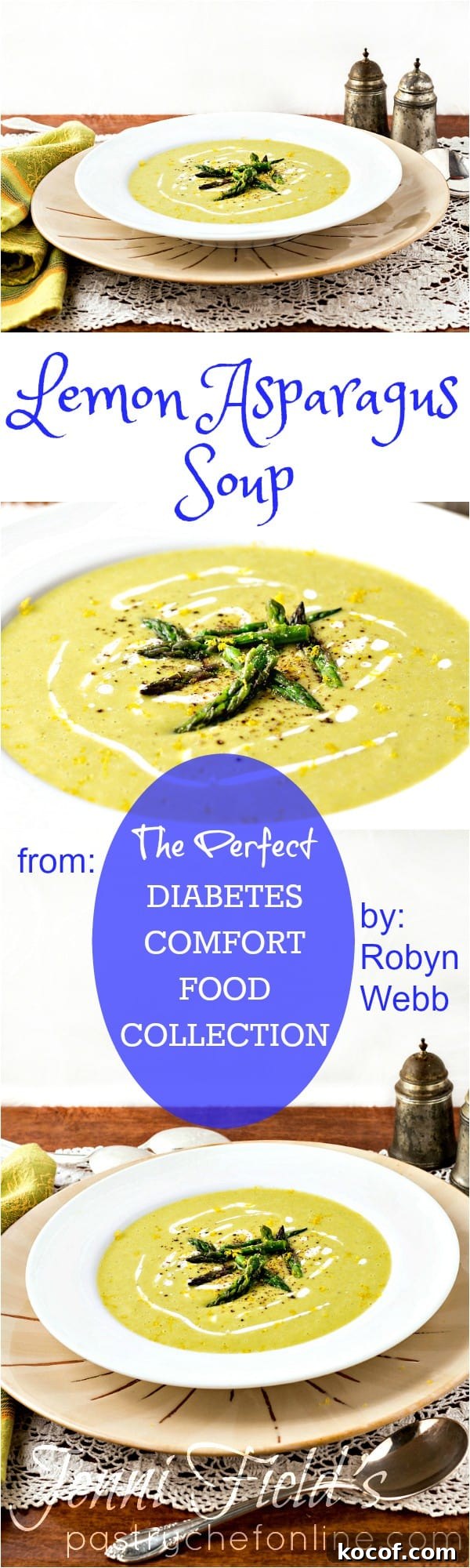 Lemon Asparagus Soup — Comforting Diabetes-Friendly Recipe 8 Lemon asparagus soup in a white bowl, garnished with asparagus tips. Text reads "from: the perfect diabetes comfort food collection by Robyn Webb".