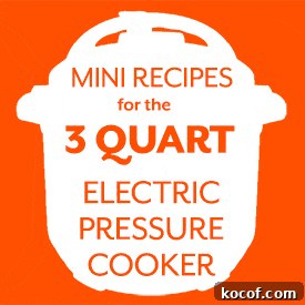 orange graphic for mini Instant pot 3 quart recipes