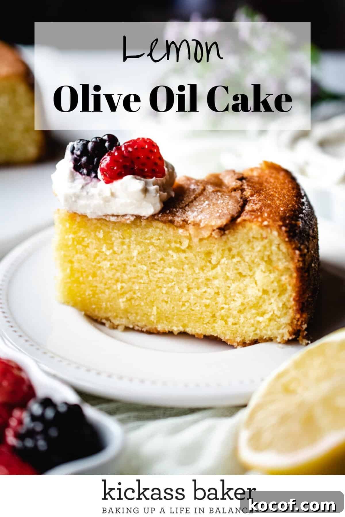Lemon Olive Oil Cake with Whipped Mascarpone and Macerated Berries | pin for pinterest