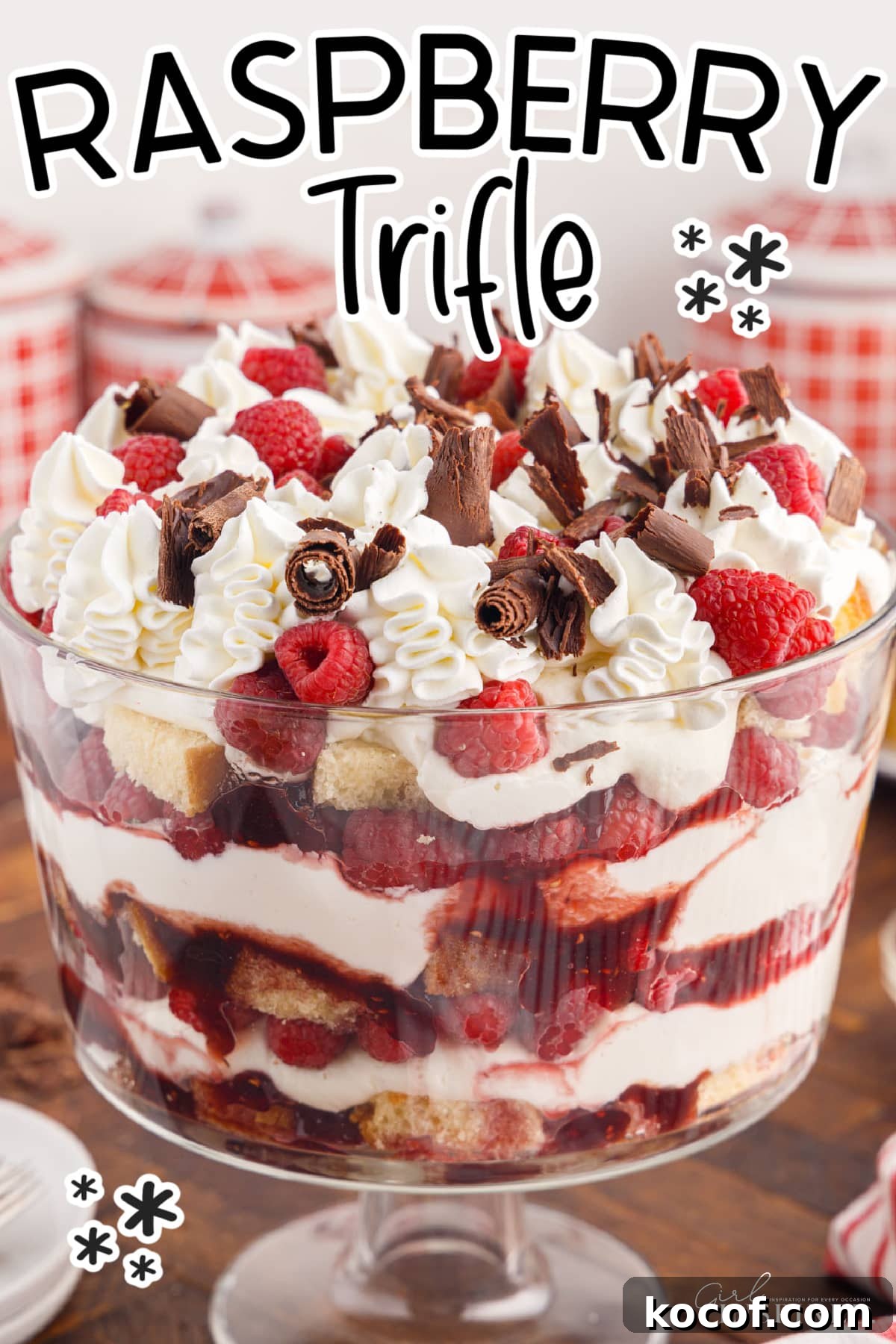 Decadent Raspberry Trifle Recipe with Layers of Cream and Cake 2 Raspberry Trifle in a trifle dish with text overlay.