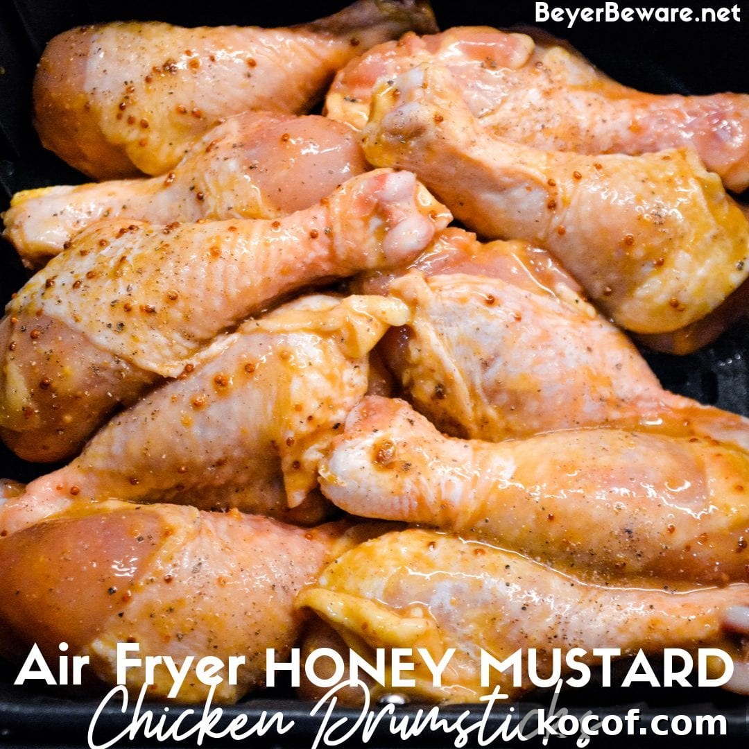 Crispy Honey Mustard Chicken Drumsticks in the Air Fryer 6 Air Fryer Honey Mustard Chicken Legs are marinated in a simple honey mustard sauce and then seasoned with salt and pepper and cooked completely in under 20 minutes in the air fryer.