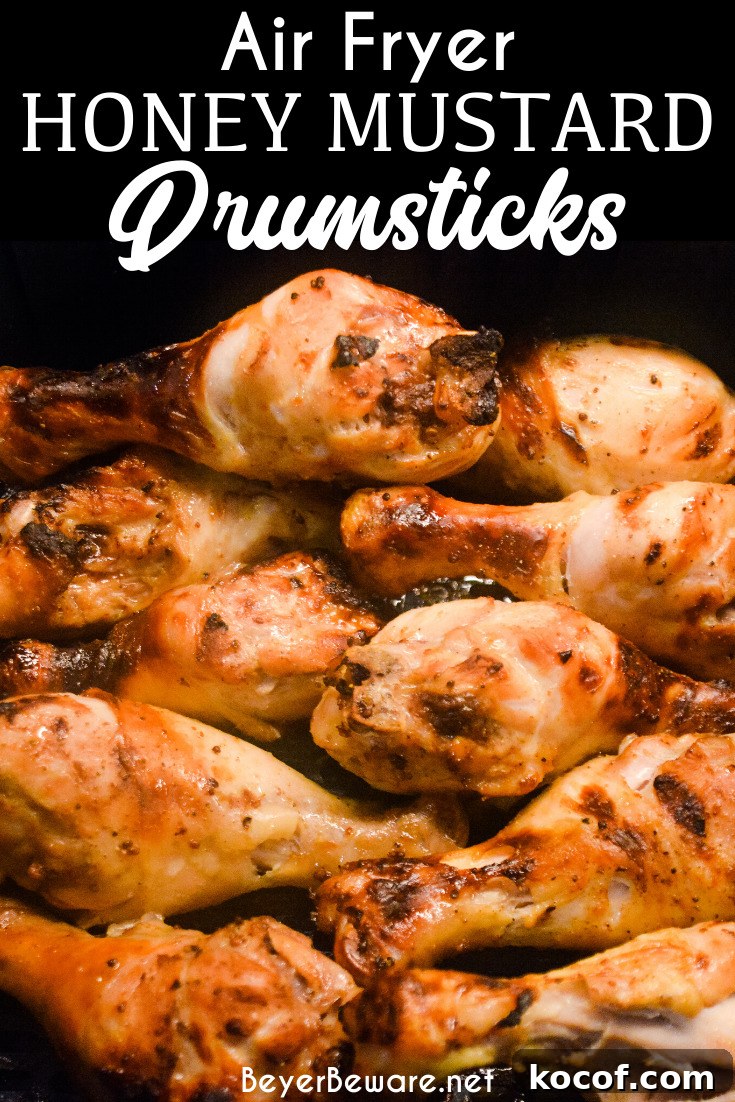 Crispy Honey Mustard Chicken Drumsticks in the Air Fryer 7 Air Fryer Honey Mustard Chicken Legs are marinated in a simple honey mustard sauce and then seasoned with salt and pepper and cooked completely in under 20 minutes in the air fryer.